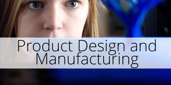 Product Design and Manufacturing Engineering Study Plan